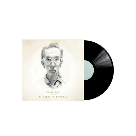 Micah P. Hinson - The Holy Strangers